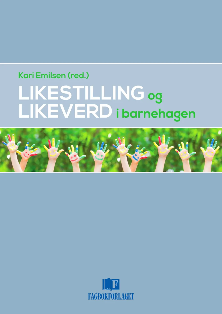 Likestilling og likeverd i barnehagen, DMMH