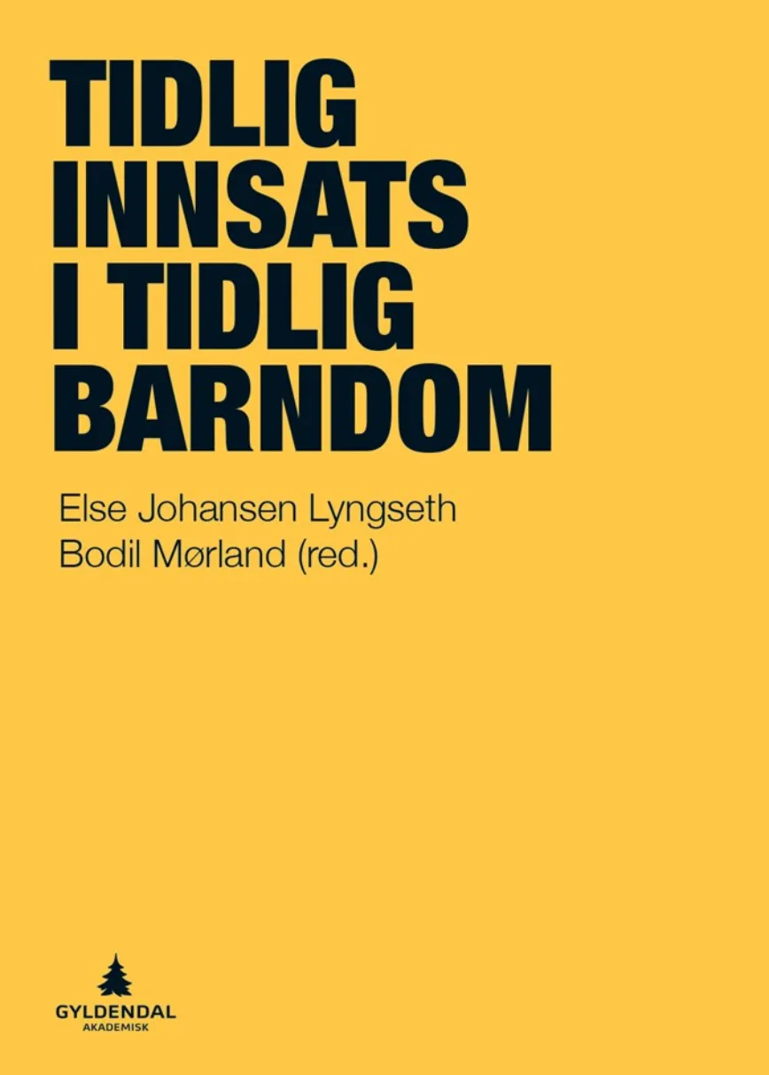 Tidlig-innsats-i-tidlig-barndom_Fotokreditering-Gyldendal