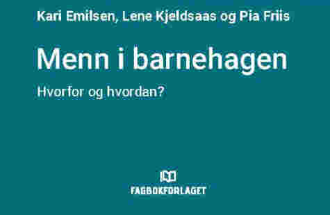 Hør Podkasten: Menn i barnehagen